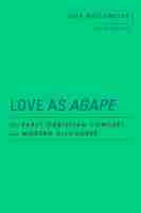 Love as  Agape | Buch | 978-1-4813-1574-6 | sack.de