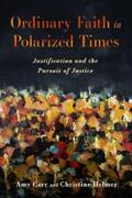 Carr / Helmer |  Ordinary Faith in Polarized Times | eBook | Sack Fachmedien