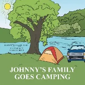 Mullens / Shorter |  Johnny'S Family Goes Camping | eBook | Sack Fachmedien