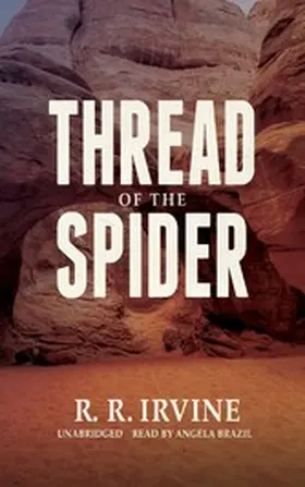 Irvine |  Thread of the Spider | eBook | Sack Fachmedien