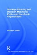 Valcik |  Strategic Planning and Decision-Making for Public and Non-Profit Organizations | Buch |  Sack Fachmedien