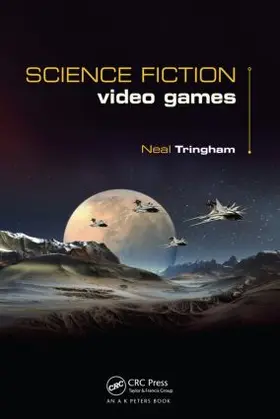 Tringham | Science Fiction Video Games | Buch | 978-1-4822-0388-2 | www.sack.de