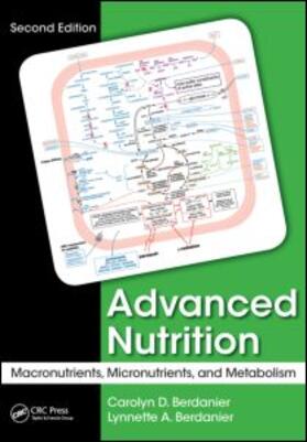 Berdanier | Advanced Nutrition | Buch | 978-1-4822-0517-6 | sack.de