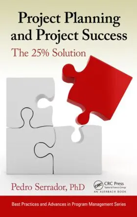 Serrador | Project Planning and Project Success | Buch | 978-1-4822-0552-7 | sack.de