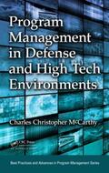 McCarthy |  Program Management in Defense and High Tech Environments | Buch |  Sack Fachmedien