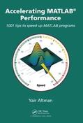 Altman |  Accelerating MATLAB Performance | Buch |  Sack Fachmedien