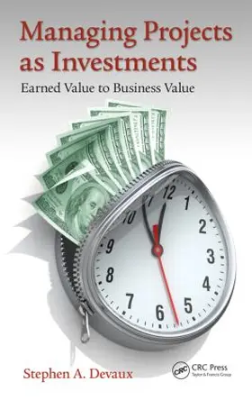 Devaux | Managing Projects as Investments | Buch | 978-1-4822-1270-9 | sack.de