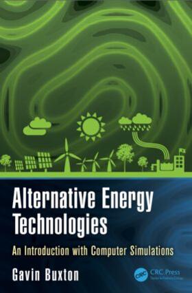 Buxton | Alternative Energy Technologies | Buch | 978-1-4822-1703-2 | sack.de