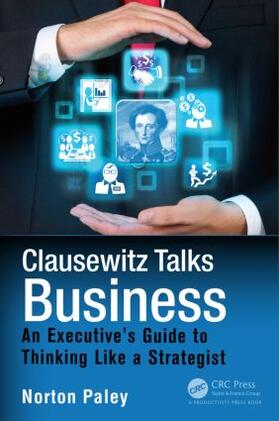 Paley | Clausewitz Talks Business | Buch | 978-1-4822-2027-8 | sack.de