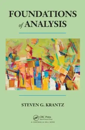 Krantz | Foundations of Analysis | Buch | 978-1-4822-2074-2 | www.sack.de