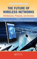 Guizani / Chen / Wang |  The Future of Wireless Networks | Buch |  Sack Fachmedien