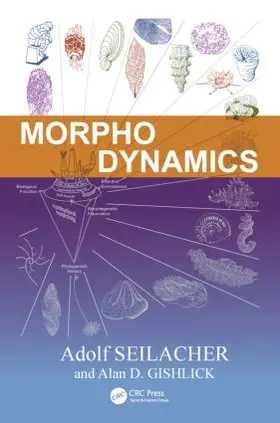 Seilacher / Gishlick | Morphodynamics | Buch | 978-1-4822-2118-3 | www.sack.de