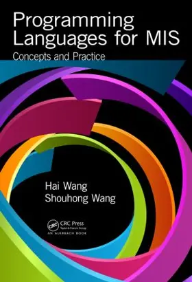 Wang |  Programming Languages for MIS | Buch |  Sack Fachmedien