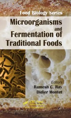 Ray / Didier |  Microorganisms and Fermentation of Traditional Foods | Buch |  Sack Fachmedien