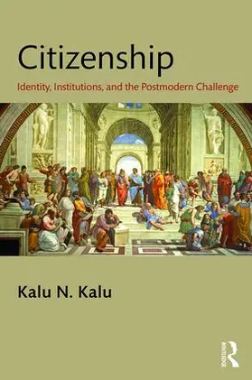 Kalu | Citizenship | Buch | 978-1-4822-2324-8 | www.sack.de