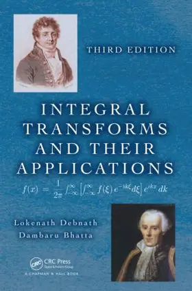 Debnath / Bhatta |  Integral Transforms and Their Applications | Buch |  Sack Fachmedien