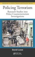 Lowe |  Policing Terrorism | Buch |  Sack Fachmedien