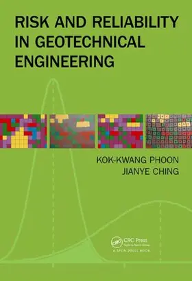 Phoon / Ching |  Risk and Reliability in Geotechnical Engineering | Buch |  Sack Fachmedien