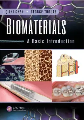 Chen / Thouas | Biomaterials | Buch | 978-1-4822-2769-7 | www.sack.de