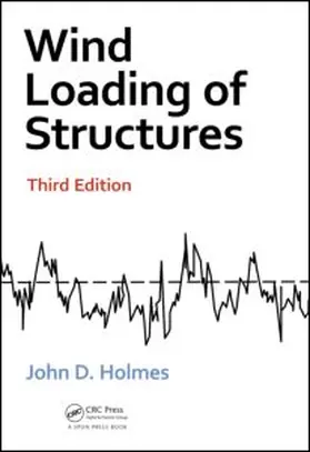 Holmes | Wind Loading of Structures | Buch | 978-1-4822-2919-6 | www.sack.de