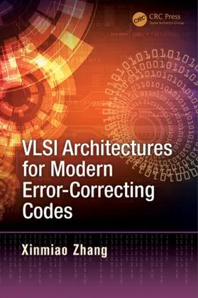 Zhang |  VLSI Architectures for Modern Error-Correcting Codes | Buch |  Sack Fachmedien
