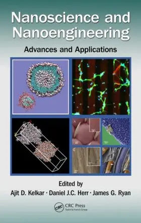 Kelkar / Herr / Ryan | Nanoscience and Nanoengineering | Buch | 978-1-4822-3119-9 | www.sack.de