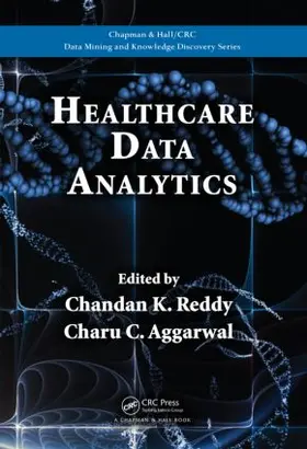 Reddy / Aggarwal | Healthcare Data Analytics | Buch | 978-1-4822-3211-0 | sack.de
