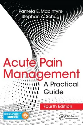 Macintyre / Schug | Acute Pain Management | Buch | 978-1-4822-3349-0 | www.sack.de