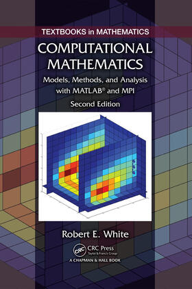 White | Computational Mathematics | Buch | 978-1-4822-3515-9 | sack.de