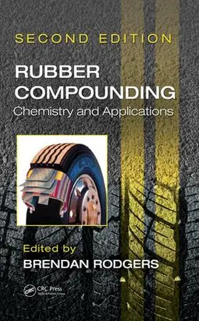 Rodgers |  Rubber Compounding | Buch |  Sack Fachmedien