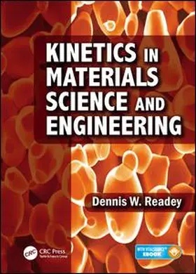 Readey |  Kinetics in Materials Science and Engineering | Buch |  Sack Fachmedien