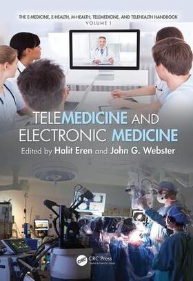 Eren / Webster |  Telemedicine and Electronic Medicine | Buch |  Sack Fachmedien