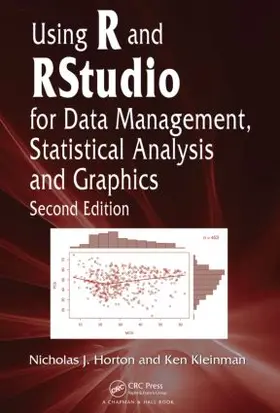 Horton / Kleinman |  Using R and RStudio for Data Management, Statistical Analysis, and Graphics | Buch |  Sack Fachmedien