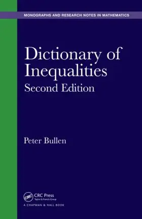 Bullen | Dictionary of Inequalities | Buch | 978-1-4822-3761-0 | sack.de