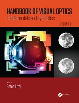Artal | Handbook of Visual Optics, Volume One | Buch | 978-1-4822-3785-6 | sack.de