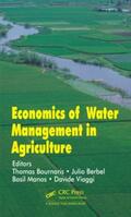 Bournaris / Berbel / Manos |  Economics of Water Management in Agriculture | Buch |  Sack Fachmedien