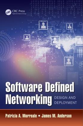 Morreale / Anderson | Software Defined Networking | Buch | 978-1-4822-3863-1 | sack.de