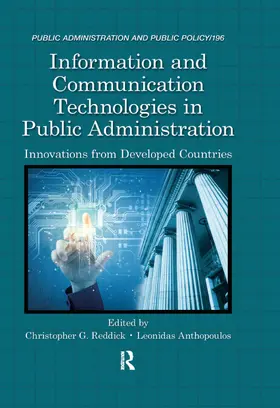 Reddick / Anthopoulos |  Information and Communication Technologies in Public Administration | Buch |  Sack Fachmedien