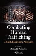 Palmiotto |  Combating Human Trafficking | Buch |  Sack Fachmedien