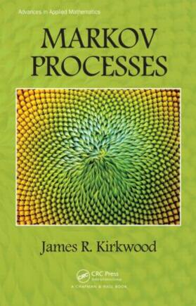 Kirkwood | Markov Processes | Buch | 978-1-4822-4073-3 | sack.de