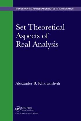 Kharazishvili | Set Theoretical Aspects of Real Analysis | Buch | 978-1-4822-4201-0 | sack.de