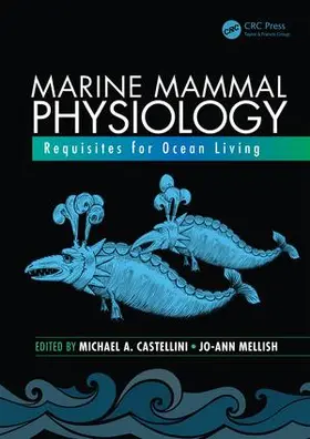 Castellini / Mellish |  Marine Mammal Physiology | Buch |  Sack Fachmedien