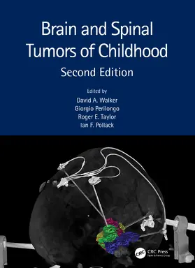 Walker / Perilongo / Taylor |  Brain and Spinal Tumors of Childhood | Buch |  Sack Fachmedien