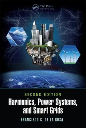 De La Rosa |  Harmonics, Power Systems, and Smart Grids | Buch |  Sack Fachmedien
