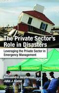Jerolleman / Kiefer / Kiefer Ph.D. |  The Private Sector's Role in Disasters | Buch |  Sack Fachmedien