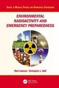 Isaksson / Raaf |  Environmental Radioactivity and Emergency Preparedness | Buch |  Sack Fachmedien