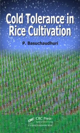 Basuchaudhuri | Cold Tolerance in Rice Cultivation | Buch | 978-1-4822-4517-2 | www.sack.de