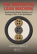 Sgroi, Jr. |  The Innovative Lean Machine | Buch |  Sack Fachmedien