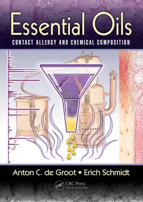 deGroot / Schmidt | Essential Oils | Buch | 978-1-4822-4640-7 | www.sack.de