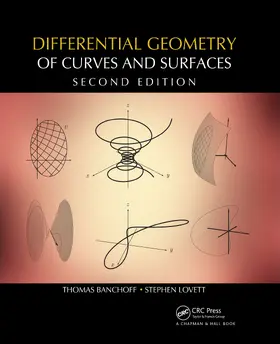 Banchoff / Lovett | Differential Geometry of Curves and Surfaces | Buch | 978-1-4822-4734-3 | sack.de